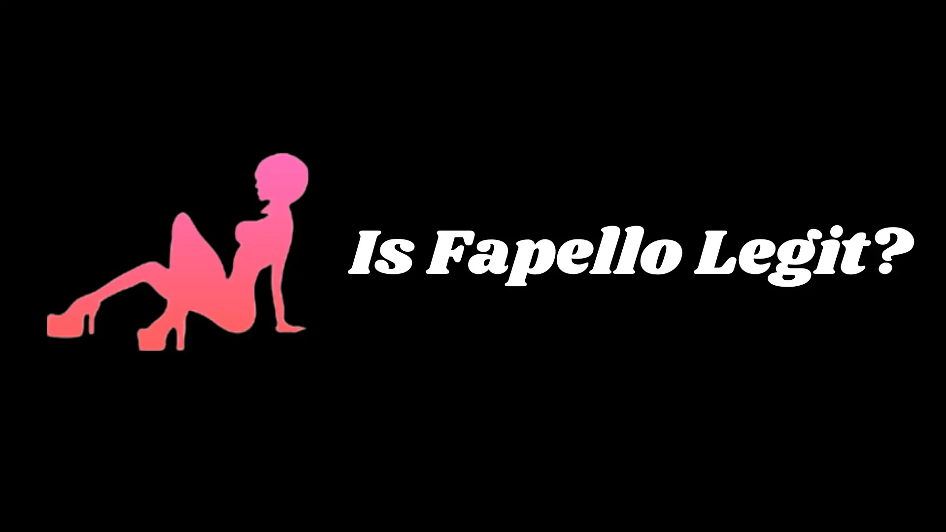 Is Fapello Legit